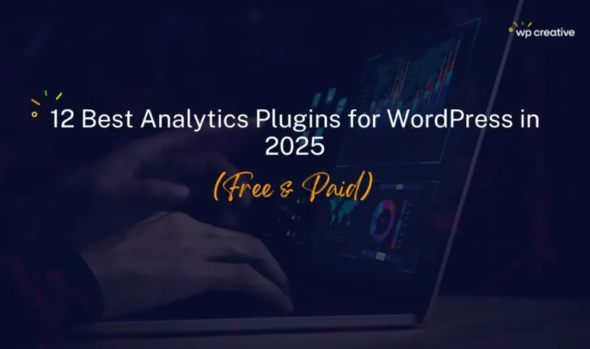 12 Best Analytics Plugins for WordPress in 2026 (Free & Paid) 7 Best Analytics Plugins for WordPress