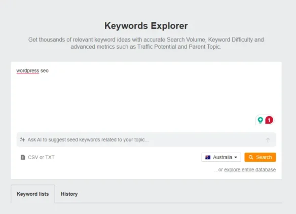How To Do Keyword Research for Your WordPress Website? 3 ahref keyword explorer