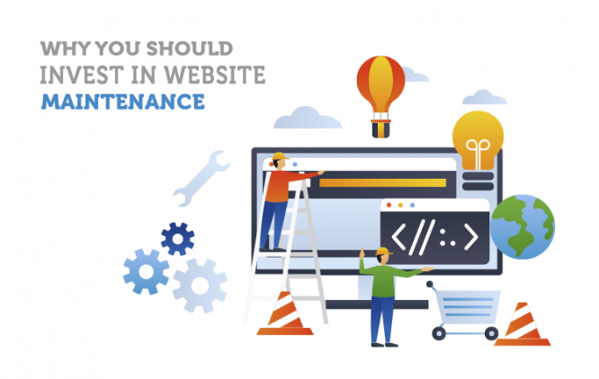 Six Reasons Why You Should Invest In Website Maintenance