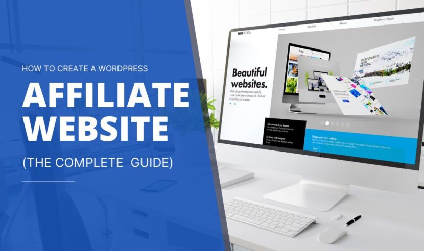 How To Create an Affiliate Website With WordPress: The Complete 2025 Guide 8 How to build an affiliate website with WordPress